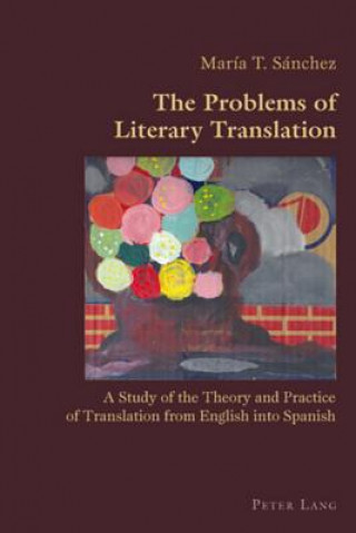 Carte Problems of Literary Translation Maria T. Sanchez