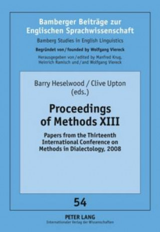 Книга Proceedings of Methods XIII Barry Heselwood