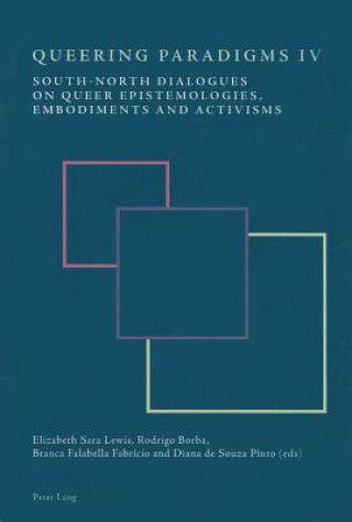 Kniha Queering Paradigms IV Elizabeth Sara Lewis