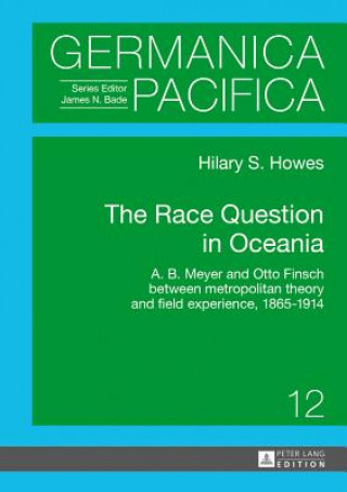 Carte Race Question in Oceania Hilary Susan Howes