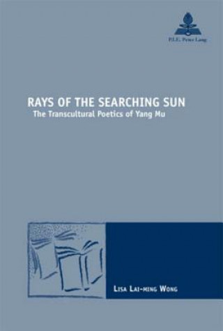 Kniha Rays of the Searching Sun Lisa Lai-Ming Wong