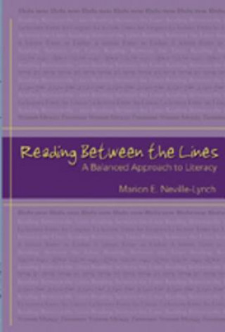 Книга Reading Between the Lines Marion E. Neville-Lynch