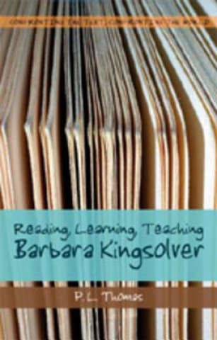 Libro Reading, Learning, Teaching Barbara Kingsolver P. L. Thomas