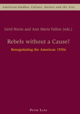 Carte Rebels without a Cause? Gerd Hurm