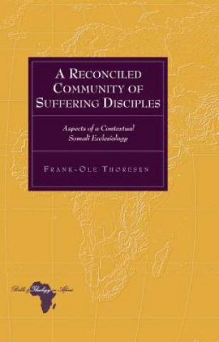 Libro Reconciled Community of Suffering Disciples Frank-Ole Thoresen