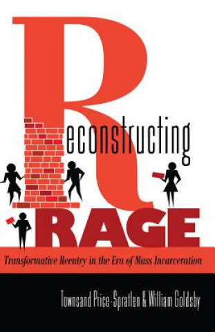 Βιβλίο Reconstructing Rage Townsand Price-Spratlen