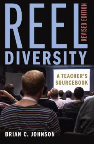 Kniha Reel Diversity Brian C. Johnson