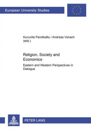 Kniha Religion, Society and Economics Kuruvilla Pandikattu