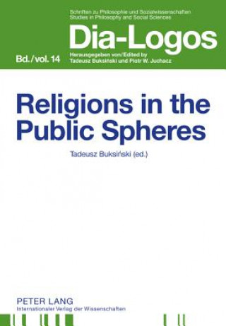 Książka Religions in the Public Spheres Tadeusz Buksinski