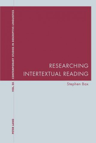 Carte Researching Intertextual Reading Stephen Bax