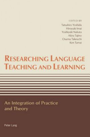Knjiga Researching Language Teaching and Learning Tatsuhiro Yoshida