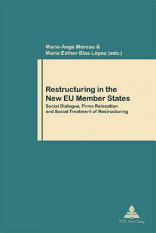 Libro Restructuring in the New EU Member States Marie-Ange Moreau