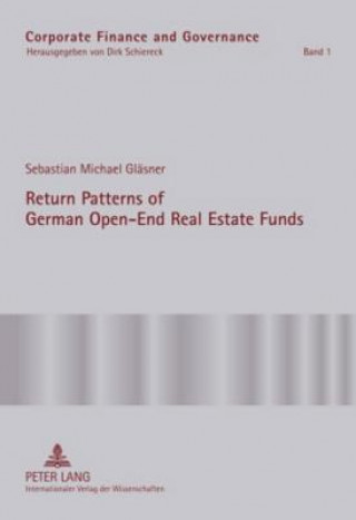 Książka Return Patterns of German Open-End Real Estate Funds Sebastian Michael Glaesner