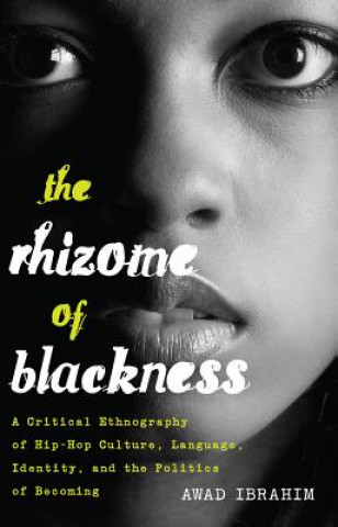 Book Rhizome of Blackness Awad Ibrahim