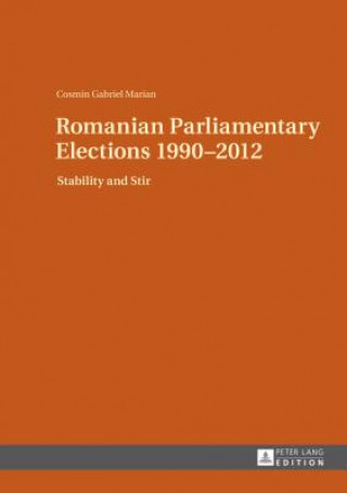 Buch Romanian Parliamentary Elections 1990-2012 Cosmin Gabriel Marian