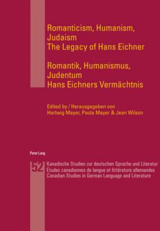 Carte Romanticism, Humanism, Judaism- Romantik, Humanismus, Judentum Hartwig Mayer