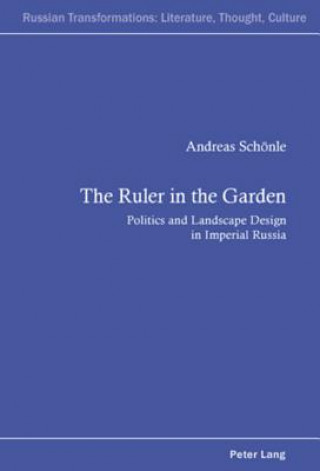 Book Ruler in the Garden Andreas Schonle