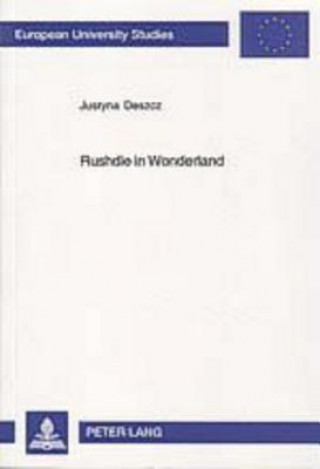 Libro Rushdie in Wonderland Justyna Deszcz