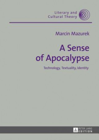 Kniha Sense of Apocalypse Marcin Mazurek