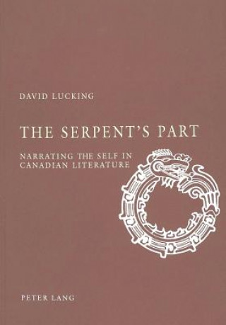 Knjiga Serpent's Part David Lucking