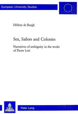 Kniha Sex, Sailors and Colonies Helene de Burgh