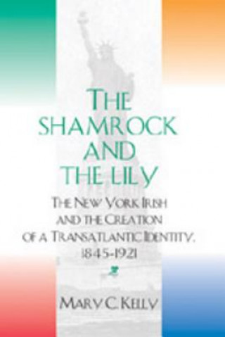 Carte Shamrock and the Lily Mary C. Kelly