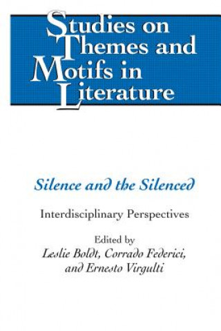 Buch Silence and the Silenced Leslie Boldt