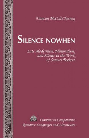 Książka Silence Nowhen Duncan McColl Chesney