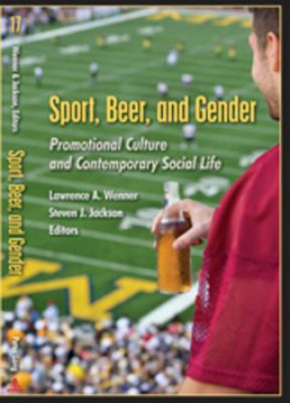 Książka Sport, Beer, and Gender Lawrence A. Wenner