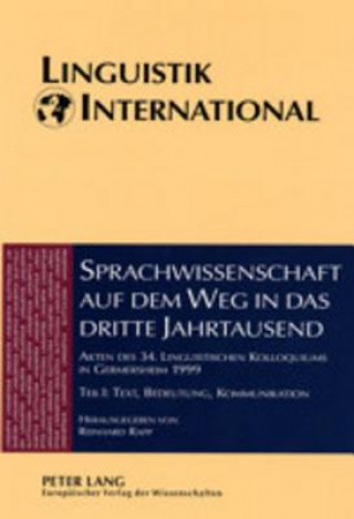 Kniha Sprachwissenschaft Auf Dem Weg in das Dritte Jahrtausend Linguistics on the Way into the Third Millennium Reinhard Rapp