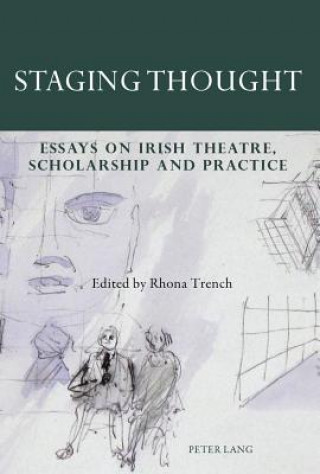 Knjiga Staging Thought Rhona Trench