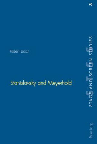 Carte Stanislavsky and Meyerhold Robert Leach