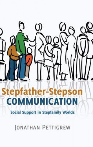 Buch Stepfather-Stepson Communication Jonathan Pettigrew