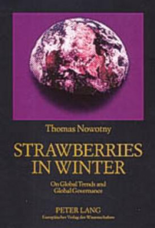 Kniha Strawberries in Winter Thomas Nowotny