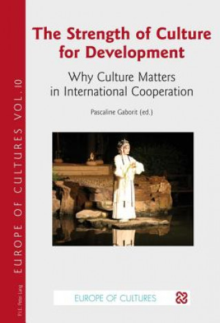 Kniha Strength of Culture for Development Pascaline Gaborit