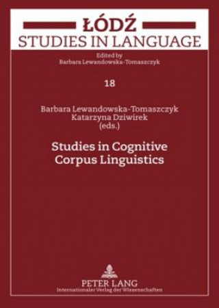 Carte Studies in Cognitive Corpus Linguistics Barbara Lewandowska-Tomaszczyk