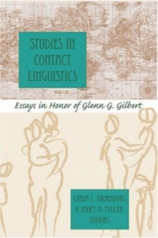 Kniha Studies in Contact Linguistics Linda L. Thornburg