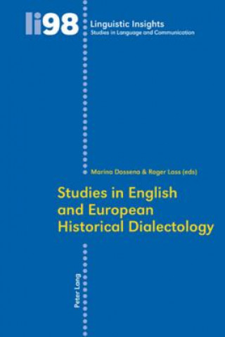 Livre Studies in English and European Historical Dialectology Marina Dossena