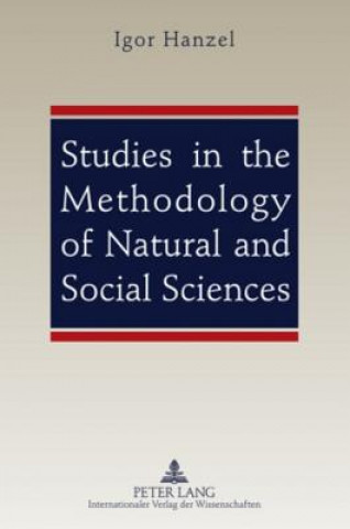 Carte Studies in the Methodology of Natural and Social Sciences Igor Hanzel