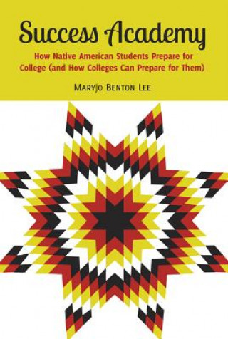 Kniha Success Academy MaryJo Benton Lee