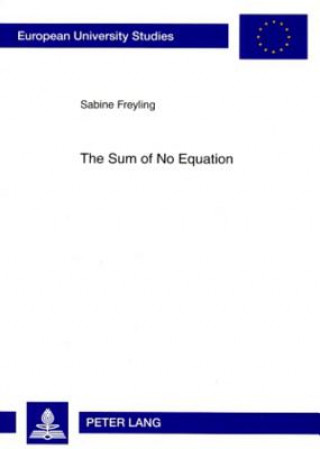 Kniha Sum of No Equation Sabine Freyling