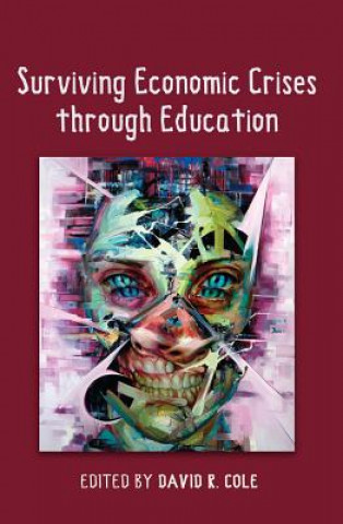 Carte Surviving Economic Crises through Education David R. Cole