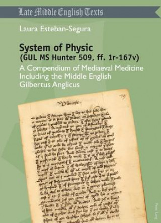 Kniha System of Physic (GUL MS Hunter 509, ff. 1r-167v) Laura Esteban-Segura