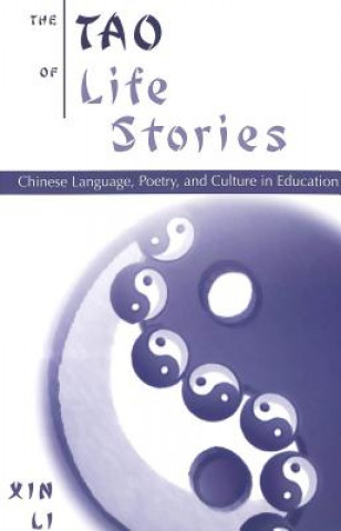 Kniha Tao of Life Stories Xin Li
