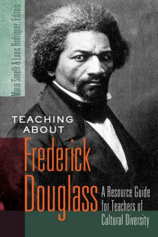 Book Teaching about Frederick Douglass Maria Sanelli