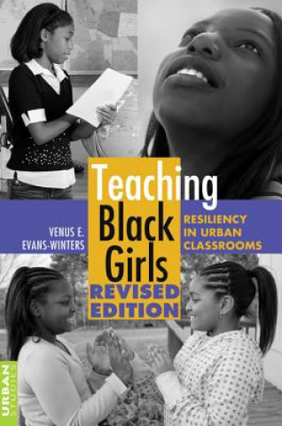 Buch Teaching Black Girls Venus E. Evans-Winters