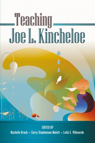 Kniha Teaching Joe L. Kincheloe Rochelle Brock