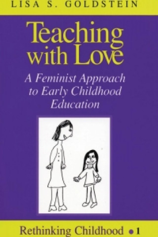 Kniha Teaching with Love Lisa S. Goldstein