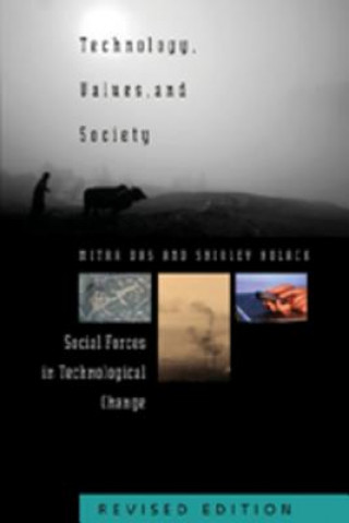 Książka Technology, Values, and Society Mitra Das