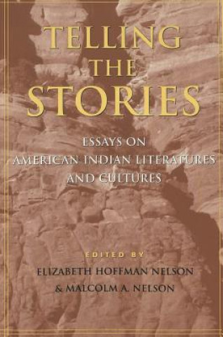 Könyv Telling the Stories Elizabeth Hoffman Nelson